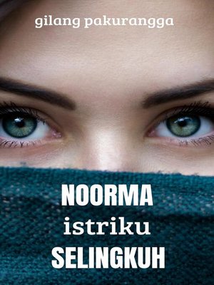 cover image of Noorma Istriku Selingkuh